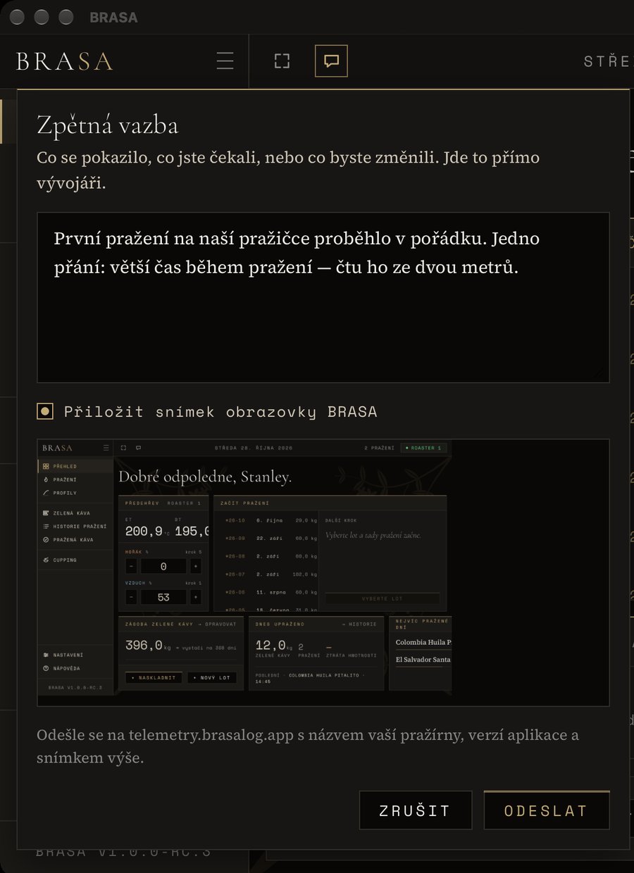 Panel zpětné vazby otevřený pod horní lištou BRASA: napsaná zpráva, zaškrtnuté Přiložit snímek obrazovky se snímkem okna pod ním a tlačítka Zrušit a Odeslat.